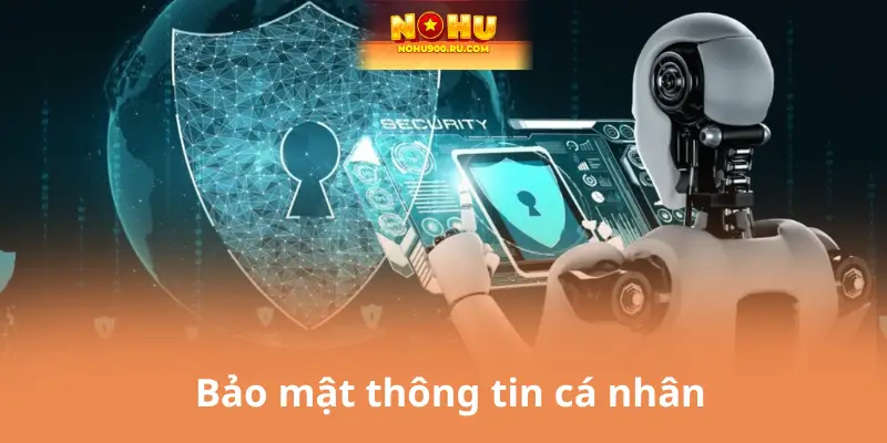 Bảo mật thông tin cá nhân